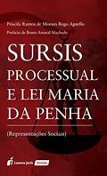 Ler Sursis Processual e Lei Maria da Penha, do autor Priscila Ramos de Moraes Rego Agnello