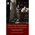 Ler Uma voz feminina calada pela inquisição, do autor Rute Salviano Almeida Ler Uma voz feminina calada pela inquisição, do autor Rute Salviano Almeida