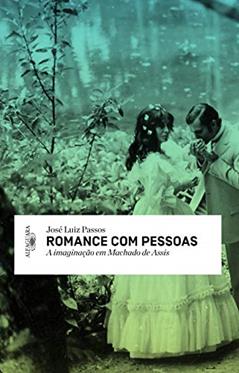 Romance com pessoas, do autor José Luiz Passos