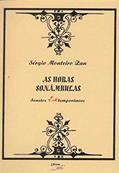 Ler As Horas Sonâmbulas: Sonetos Extemporâneos, do autor Sérgio Monteiro Zan