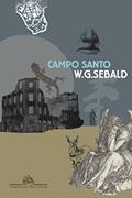 Ler Campo Santo, do autor W. G. Sebald Ler Campo Santo, do autor W. G. Sebald