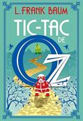 Ler Tic-Tac de Oz, do autor L. Frank Baum