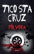 Ler Pólvora, do autor Tico Santa Cruz