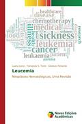 Ler Leucemia: Neoplasias Hematológicas, Uma Revisão, do autor Lenzi Luana; S Tonin Fernanda; Picharski Gledson Ler Leucemia: Neoplasias Hematológicas, Uma Revisão, do autor Lenzi Luana; S Tonin Fernanda; Picharski Gledson