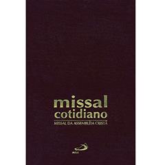 Missal Cotidiano da Assembleia Cristã - Encadernado: Missal da Assembléia Cristã, do autor Sagrada Congregação para o Culto Divino