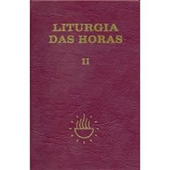Liturgia das Horas - Volume II - Encadernado - Tempo da Quaresma Tríduo Pascal Tempo da Páscoa: Tempo da Quaresma Tríduo Pascal Tempo da Páscoa (Volume 2), do autor Sagrada Congregação para o Culto Divino