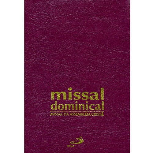 Ler Missal Cotidiano da Assembleia Cristã - Zíper: Missal da Assembléia Cristã, do autor Sagrada Congregação para o Culto Divino