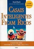 Ler Casais Inteligentes Ficam Ricos, do autor David Bach Ler Casais Inteligentes Ficam Ricos, do autor David Bach