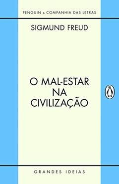 O mal-estar na civilização, do autor Sigmund Freud