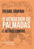 Ler Vendedor de palmadas e outros contos, O, do autor Pierre Gripari