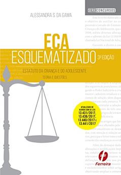Eca Esquematizado, do autor Alessandra De Saldanha
