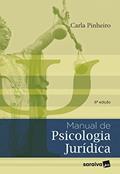 Ler Manual de Psicologia Jurídica - 6ª edição 2022, do autor Ana Carla Pinheiro Freitas Ler Manual de Psicologia Jurídica - 6ª edição 2022, do autor Ana Carla Pinheiro Freitas