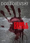 Ler Crime e Castigo, do autor Fiódor Dostoiévski Ler Crime e Castigo, do autor Fiódor Dostoiévski