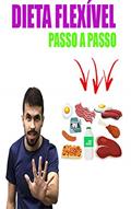 Ler Dieta Flexível passo a passo, do autor Joao Marcos