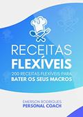 Ler 200 receitas flexíveis para te ajudar a bater os seus macros durante a sua dieta flexível., do autor Emerson Rodrigues Ler 200 receitas flexíveis para te ajudar a bater os seus macros durante a sua dieta flexível., do autor Emerson Rodrigues