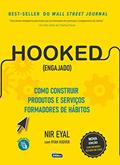Ler HOOKED (ENGAJADO): Como construir produtos e serviços formadores de hábitos, do autor NIR EYAL