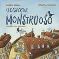 Ler O despertar monstruoso, do autor Sabine Lipan