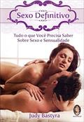 Ler Sexo Definitivo, do autor Judy Bastyra Ler Sexo Definitivo, do autor Judy Bastyra