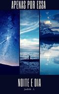 Ler Apenas por essa noite e dia: Leitura rápida para você gozar gostoso, do autor Judith . L