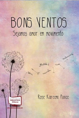 Ler Bons Ventos, do autor Rose Kareemi Ponce