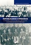 Ler Republicanos e operários: o movimento socialista em são paulo e rio de janeiro nos primórdios da república (1888-1903), do autor Marcos Vinícius Pansardi Ler Republicanos e operários: o movimento socialista em são paulo e rio de janeiro nos primórdios da república (1888-1903), do autor Marcos Vinícius Pansardi