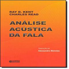 Análise acústica da fala, do autor Charles Read