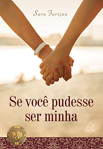Ler Se Você Pudesse ser Minha, do autor Sara Farizan Ler Se Você Pudesse ser Minha, do autor Sara Farizan