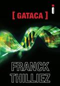 Ler Gataca, do autor Franck Thilliez