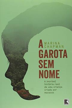 A garota sem nome, do autor Marina Chapman