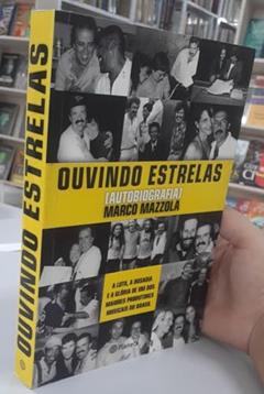 Ouvindo estrelas, do autor Marco Mazzola
