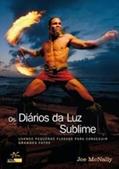 Ler Os Diários da luz Sublime.: Usando Pequenos Flashes Para Conseguir Grandes Fotos, do autor Joe MacNally Ler Os Diários da luz Sublime.: Usando Pequenos Flashes Para Conseguir Grandes Fotos, do autor Joe MacNally