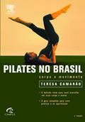 Ler Pilates no Brasil, do autor Teresa Camarão Ler Pilates no Brasil, do autor Teresa Camarão
