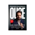 Ler Ouse ser diferente: Como a diferenciação é a chave para se reinventar nos negócios, relacionamentos e vida pessoal, do autor Pedro Superti Ler Ouse ser diferente: Como a diferenciação é a chave para se reinventar nos negócios, relacionamentos e vida pessoal, do autor Pedro Superti