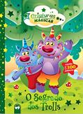 Ler O Segredo dos Trolls: Criaturas Mágicas, do autor Patrícia Amorim Ler O Segredo dos Trolls: Criaturas Mágicas, do autor Patrícia Amorim