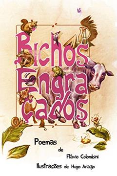 Bichos Engraçados, do autor Flávio Colombini