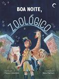 Ler Boa Noite, Zoológico, do autor Flávio Colombini