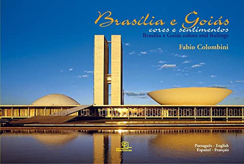Ler Brasília e Goiás Cores e Sentimentos, do autor Fábio Colombini