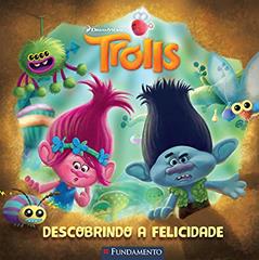 Trolls. Descobrindo a Felicidade, do autor Vários Autores