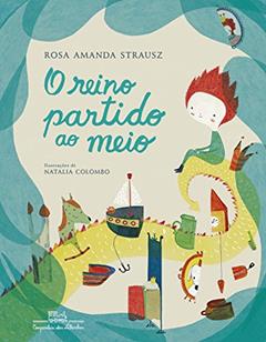 O reino partido ao meio, do autor Rosa Amanda Strausz