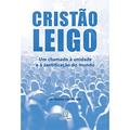 Ler Cristao Leigo, do autor Sdb Pe. Magno Xavier Ler Cristao Leigo, do autor Sdb Pe. Magno Xavier