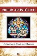 Ler CREIO: CREDO APOSTÓLICO, do autor Daniel Filho