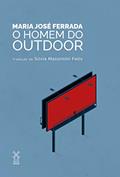 Ler O homem do outdoor, do autor María José Ferrada