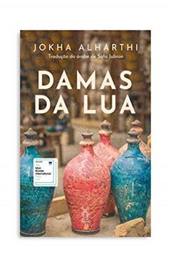 Damas da lua, do autor Jokha Alharthi