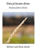 Ler Eles Ja Foram Ditos, do autor Gilmar Luís Silva Júnior Ler Eles Ja Foram Ditos, do autor Gilmar Luís Silva Júnior