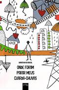 Ler Onde Foram Parar Meus Guarda-Chuvas, do autor Ubirathan do Brasil