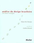 Ler Análise do Design Brasileiro: Entre Mimese e Mestiçagem, do autor Dijon De Moraes
