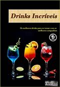 Ler Drinks Incríveis: E-book de receitas de drinks, do autor Thiago Oliveira