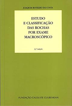 Estudo e Classificação das Rochas por Exame Macroscópico, do autor Joaquim Botelho Da Costa