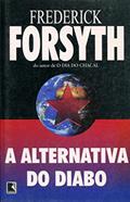 Ler ALTERNATIVA DO DIABO,A, do autor Frederick Forsyth