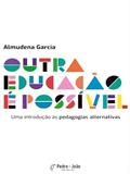 Ler OUTRA EDUCAÇÃO É POSSÍVEL, do autor ALMUDENA GARCIA